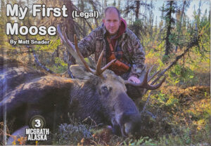 Matt's First (Legal) Moose TireKicker 3